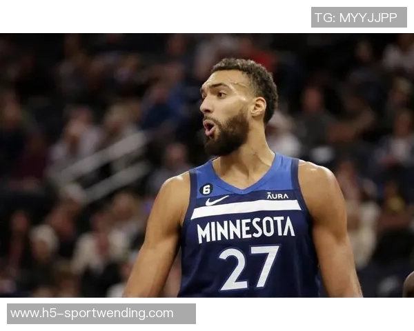 戈贝尔高效表现5投5中斩获双十防守端贡献突出但罚球表现不佳 戈贝尔高效表现5投5中斩获双十防守端贡献突出但罚球表现不佳